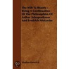 The Will To Beauty - Being A Continuation Of The Philosophies Of Arthur Schopenhauer And Fredrich Nietzsche by Abraham Kanovitsch