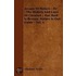 Arcana Of Nature - Or - The History And Laws Of Creation - Our Bark Is Reason, Nature Is Our Guide - Vol. 1.
