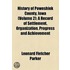 History Of Poweshiek County, Iowa (Volume 2); A Record Of Settlement, Organization, Progress And Achievement