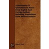 Dictionary Of Quotations In Prose From English And Foreign Authors Including Translations From Ancient Sources door Anna L. Ward