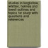 Studies In Longfellow, Whittier, Holmes And Lowell Outlines And Topics For Study With Questions And References