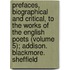 Prefaces, Biographical And Critical, To The Works Of The English Poets (Volume 5); Addison. Blackmore. Sheffield