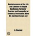 Reminiscences Of The Life And Labours Of Dugald Buchanan; Formerly Teacher And Evangelist At Rannoch, Perthshire