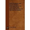 Solid Geometry And Comic Sections, With Appendices On Transversals And Harmonic Division, For The Use Of Schools door J.M. Wilson