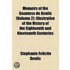 Memoirs Of The Countess De Genlis (Volume 2); Illustrative Of The History Of The Eighteenth And Nineteenth Centuries