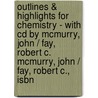 Outlines & Highlights For Chemistry - With Cd By Mcmurry, John / Fay, Robert C. Mcmurry, John / Fay, Robert C., Isbn by Reviews Cram101 Textboo