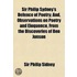 Sir Philip Sydney's Defence Of Poetry; And, Observations On Poetry And Eloquence, From The Discoveries Of Ben Jonson