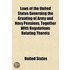 Laws Of The United States Governing The Granting Of Army And Navy Pensions, Together With Regulations Relating Thereto