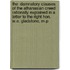 The  Damnatory Clauses  Of The Athanasian Creed Rationally Explained In A Letter To The Right Hon. W.E. Gladstone, M.P