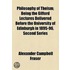 Philosophy Of Theism; Being The Gifford Lectures Delivered Before The University Of Edinburgh In 1895-96, Second Series