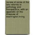 Review Of Some Of The Late Reforms In Pathology And Therapeutics; With An Appendix On The Illnesses Of Washington Irving
