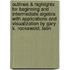 Outlines & Highlights For Beginning And Intermediate Algebra With Applications And Visualization By Gary K. Rockswold, Isbn