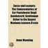 Tasso And Leonora; The Commentaries Of Ser Pantaleone Degli Gambacorti, Gentleman Usher To The August Madama Leonora D'Este