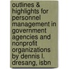 Outlines & Highlights For Personnel Management In Government Agencies And Nonprofit Organizations By Dennis L. Dresang, Isbn door Cram101 Textbook Reviews