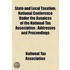 State And Local Taxation; National Conference Under The Auspices Of The National Tax Association : Addresses And Proceedings