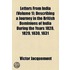 Letters From India (Volume 1); Describing A Journey In The British Dominions Of India During The Years 1828, 1829, 1830, 1831