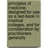 Principles Of Medicine; Designed For Use As A Text-Book In Medical Colleges, And For Consideration By Practitioners Generally