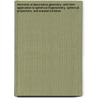 Elements Of Descriptive Geometry; With Their Application To Spherical Trigonometry, Spherical Projections, And Warped Surfaces door Lld Charles Davies