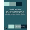 Quantum Mechanical First Principles Calculations Of The Electronic And Magnetic Structure Of Fe-Bearing Rock-Forming Silicates door Danylo Zherebetskyy