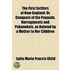 First Settlers Of New-England; Or, Conquest Of The Pequods, Narragansets And Pokanokets. As Related By A Mother To Her Children