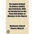 English Ordinal; Its History, Validity And Catholicity, With An Introduction On The Three Holy Orders Of Ministers In The Church
