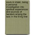 Souls In Khaki, Being A Personal Investigation Into Spiritual Experiences And Sources Of Heroism Among The Lads In The Firing Line