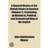 General History Of The British Empire In America (Volume 1); Containing, An Historical, Political, And Commercial View Of The English