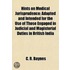 Hints On Medical Jurisprudence; Adapted And Intended For The Use Of Those Engaged In Judicial And Magisterial Duties In British India
