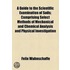 Guide To The Scientific Examination Of Soils; Comprising Select Methods Of Mechanical And Chemical Analysis And Physical Investigation