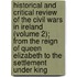 Historical And Critical Review Of The Civil Wars In Ireland (Volume 2); From The Reign Of Queen Elizabeth To The Settlement Under King