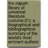 The Ridpath Library Of Universal Literature (Volume 21); A Biographical And Bibliographical Summary Of The World's Most Eminent Authors