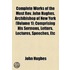Complete Works Of The Most Rev. John Hughes, Archibishop Of New York (Volume 1); Comprising His Sermons, Letters, Lectures, Speeches, Etc