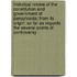 Historical Review Of The Constitution And Government Of Pensylvania; From Its Origin; So Far As Regards The Several Points Of Controversy