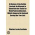 History Of The Gothic Revival; An Attempt To Show How The Taste For Mediaeval Architecture, Which Lingered In England During The Two Last