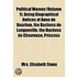 Political Women (Volume 1); Being Biographical Notices Of Anne De Bourbon, The Duchess De Longueville, The Duchess De Chevreuse, Princess