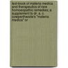 Text-Book Of Materia Medica And Therapeutics Of Rare Homoeopathic Remedies; A Supplement To Dr. A. C. Cowperthwaite's "Materia Medica" Or door Oscar Hansen