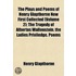 The Plays And Poems Of Henry Glapthorne Now First Collected (Volume 2); The Tragedy Of Albertus Wallenstein. The Ladies Priviledge. Poems