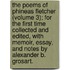 The Poems Of Phineas Fletcher (Volume 3); For The First Time Collected And Edited, With Memoir, Essay, And Notes By Alexander B. Grosart.