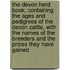 The Devon Herd Book, Containing The Ages And Pedigrees Of The Devon Cattle, With The Names Of The Breeders And The Prizes They Have Gained
