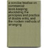 A Concise Treatise On Commercial Book-Keeping; Elucidating The Principles And Practice Of Double Entry, And The Modern Methods Of Arranging