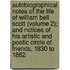 Autobiographical Notes Of The Life Of William Bell Scott (Volume 2); And Notices Of His Artistic And Poetic Circle Of Friends, 1830 To 1882