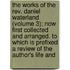 The Works Of The Rev. Daniel Waterland (Volume 3); Now First Collected And Arranged. To Which Is Prefixed A Review Of The Author's Life And