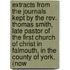 Extracts From The Journals Kept By The Rev. Thomas Smith, Late Pastor Of The First Church Of Christ In Falmouth, In The County Of York, (Now