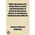 Public Education In The United States; A Study And Interpretation Of American Educational History; An Introductory Textbook Dealing With The