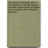 The Rhetoric Of Aristotle, With An Commentary By The Late Edward Meredith Cope Revised And Edited For The Syndics Of The University Press By