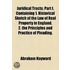 Juridical Tracts; Part I. Containing 1. Historical Sketch Of The Law Of Real Property In England. 2. The Principles And Practice Of Pleading.