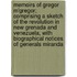 Memoirs Of Gregor M'Gregor; Comprising A Sketch Of The Revolution In New Grenada And Venezuela, With Biographical Notices Of Generals Miranda