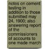 Notes On Cement Testing In Addition To Those Submitted May 24, 1900; Also Answering Report Of The Commissioners Of Accounts To One Made March