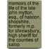 Memoirs Of The Life Of The Late John Mytton, Esq., Of Halston, Shopshire, Formerly M.P. For Shrewsbury, High Sheriff For The Counties Of Salop