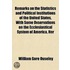 Remarks On The Statistics And Political Institutions Of The United States, With Some Ovservations On The Ecclesiastical System Of America, Her
